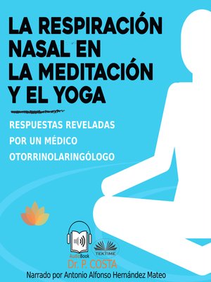 cover image of La respiración nasal en la meditación y el yoga